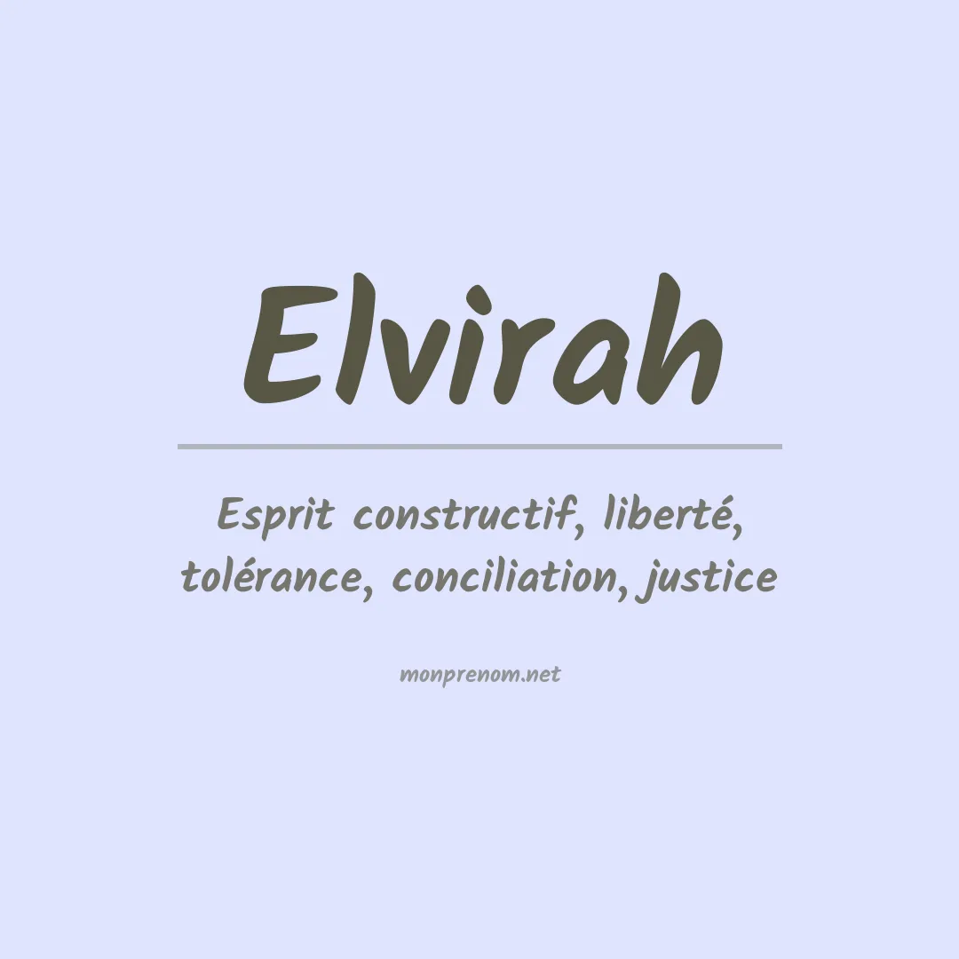 Signification du prénom Elvirah