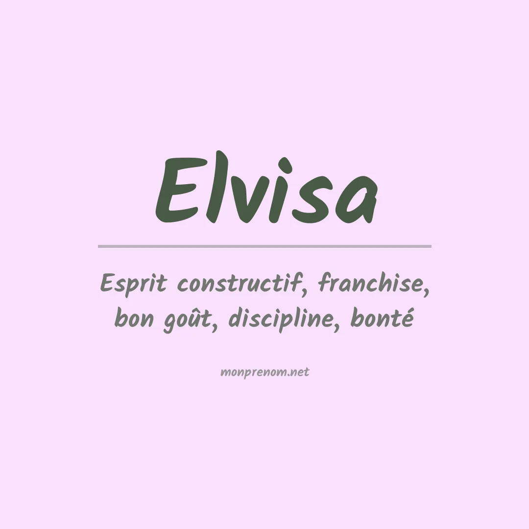 Signification du prénom Elvisa