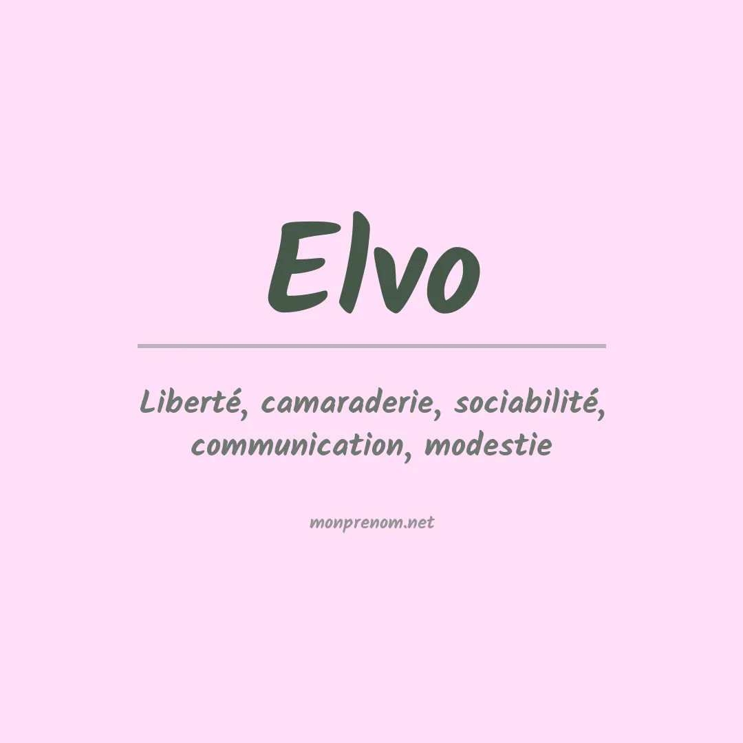 Signification du prénom Elvo