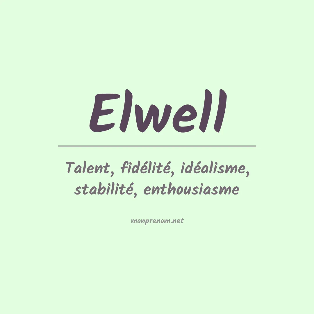 Prénom Elwell