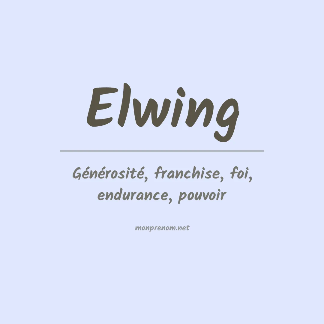 Signification du prénom Elwing