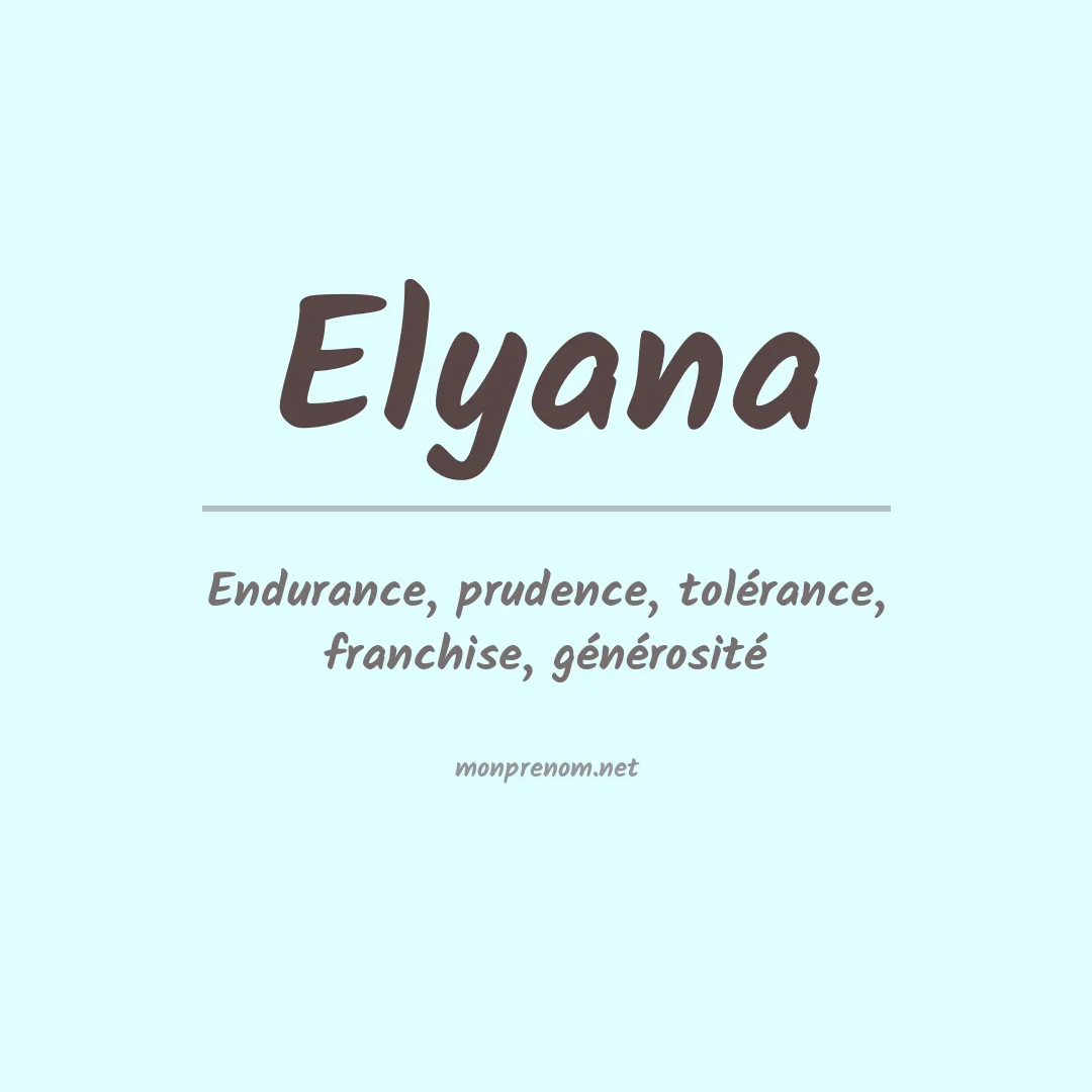 Prénom Elyana