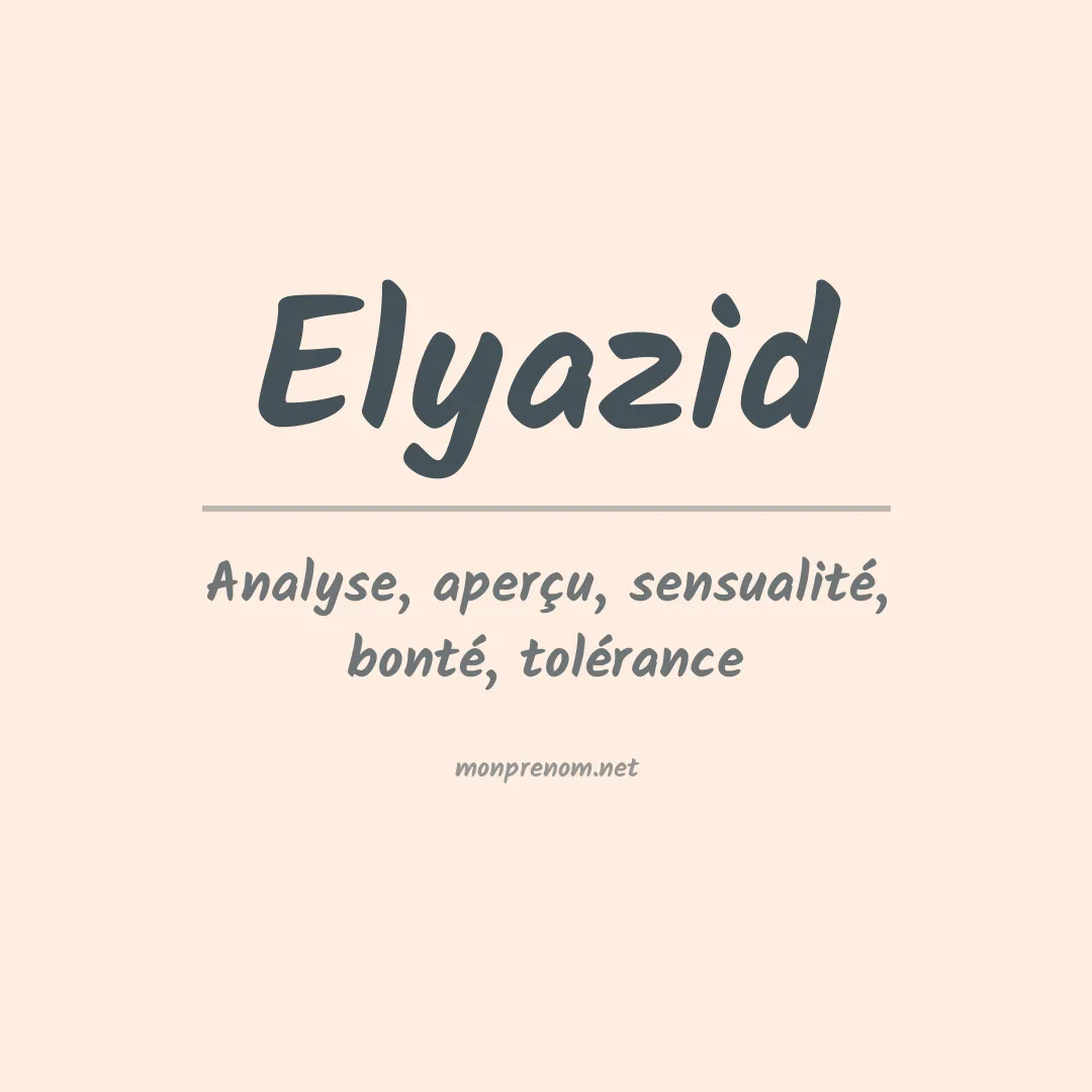 Prénom Elyazid