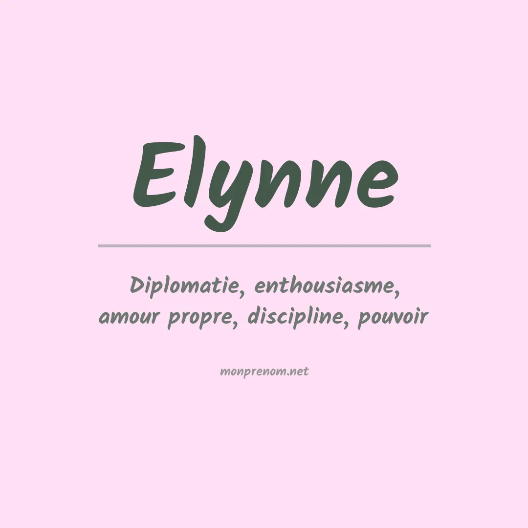 Signification du prénom Elynne