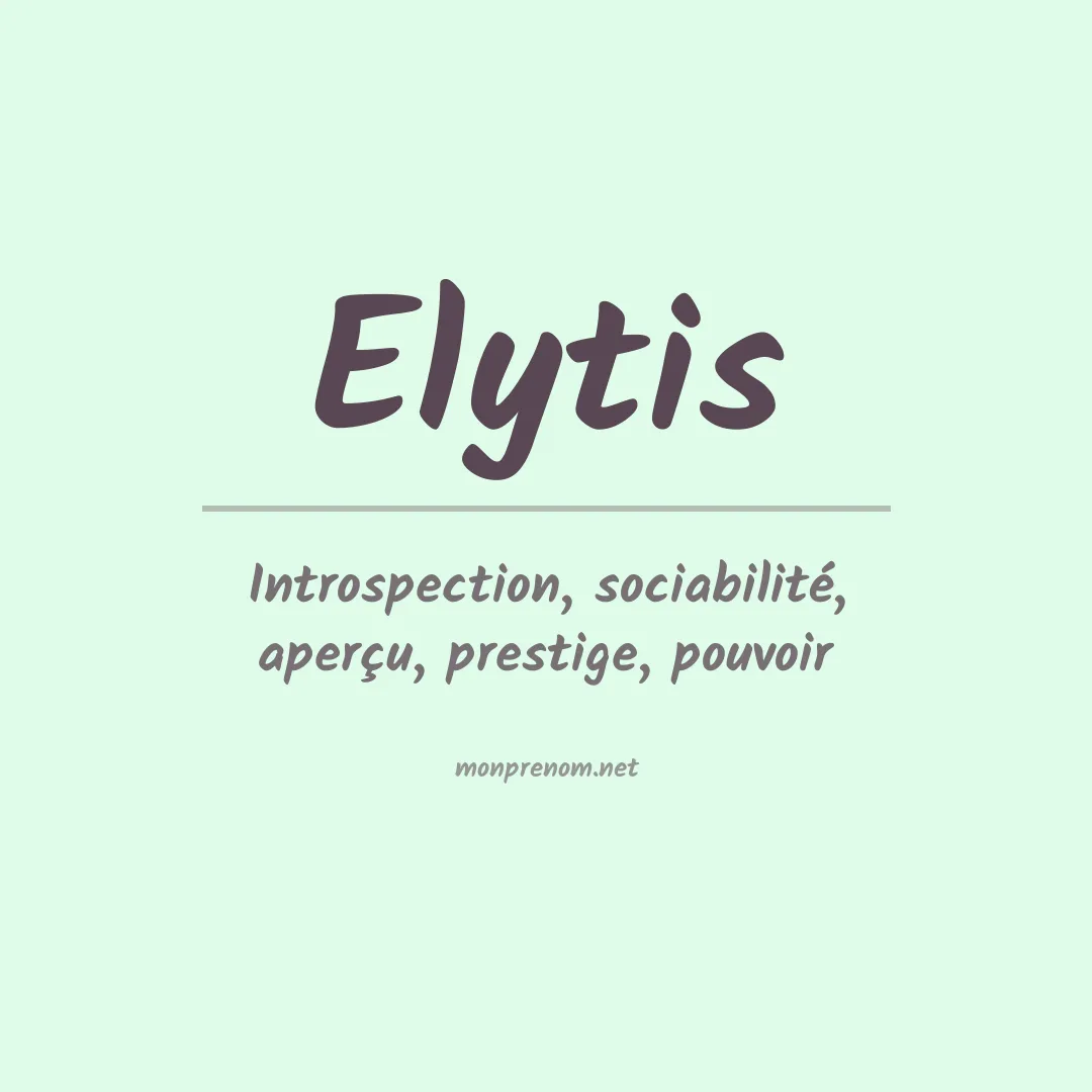 Signification du prénom Elytis