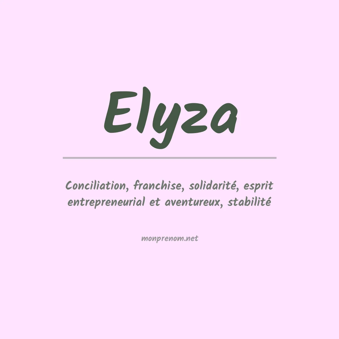 Signification du prénom Elyza