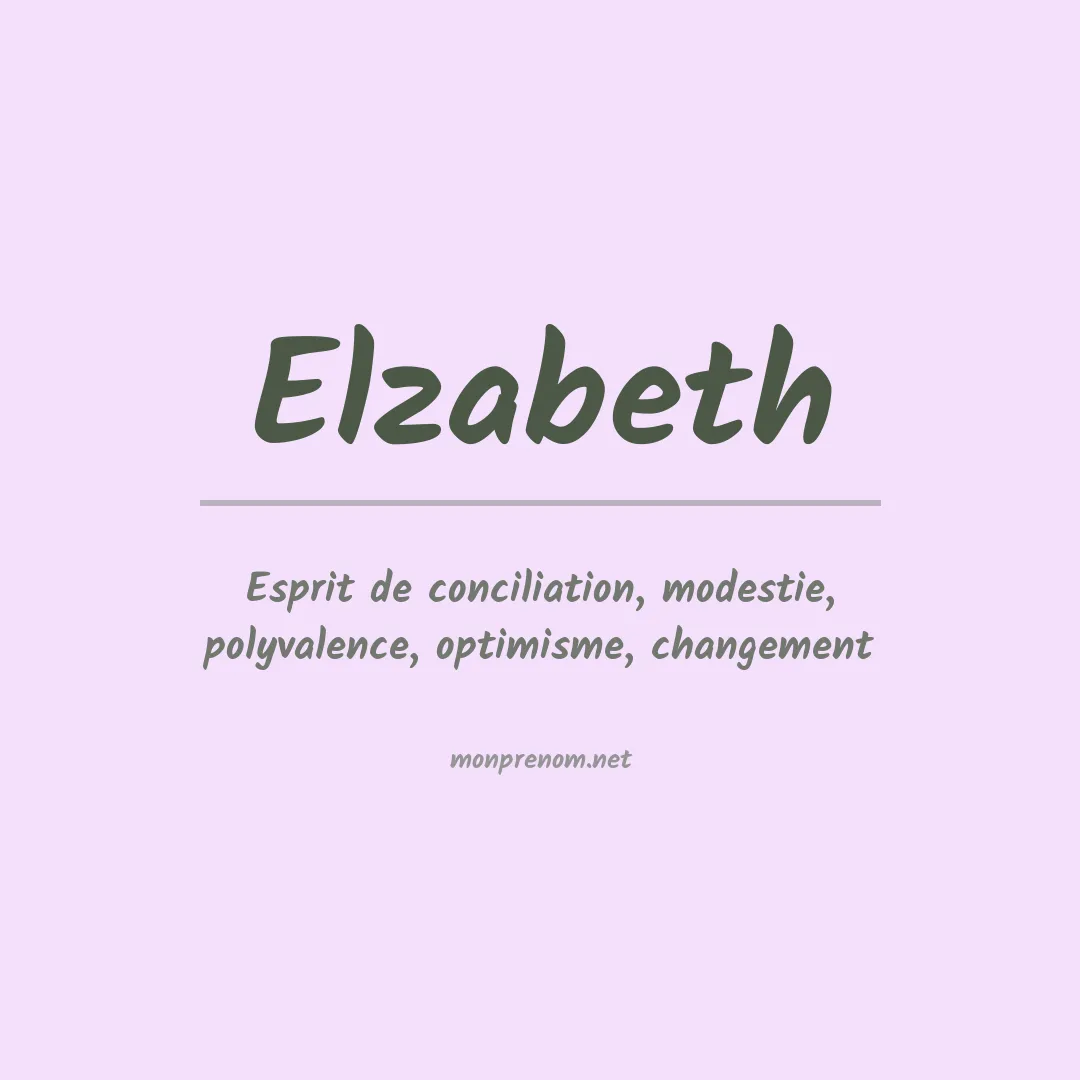 Signification du prénom Elzabeth