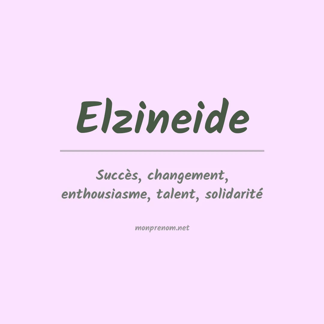 Prénom Elzineide