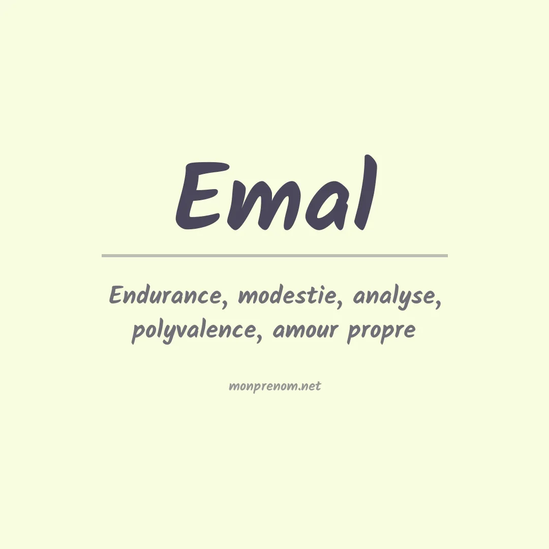 Signification du prénom Emal