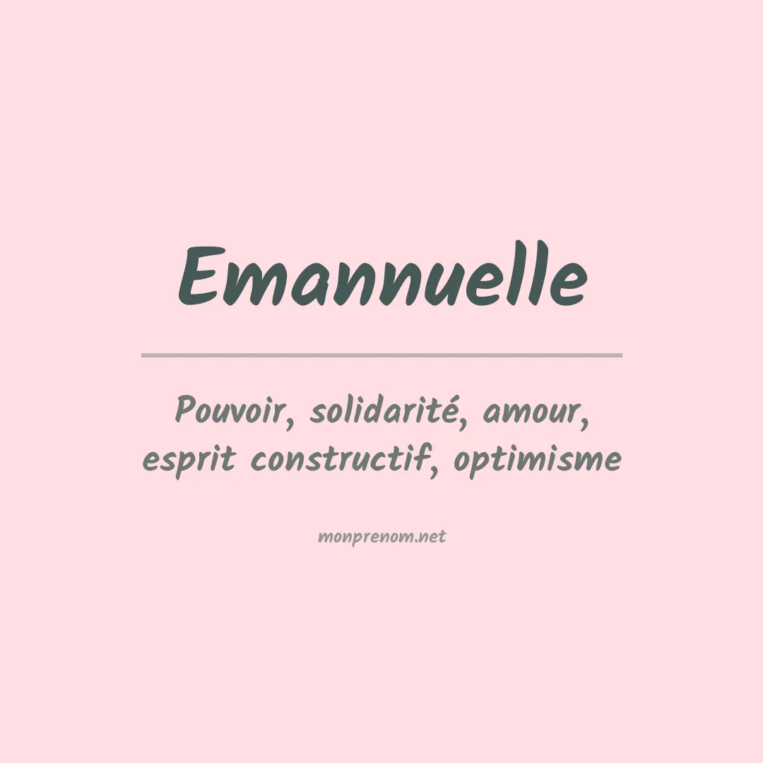 Signification du prénom Emannuelle