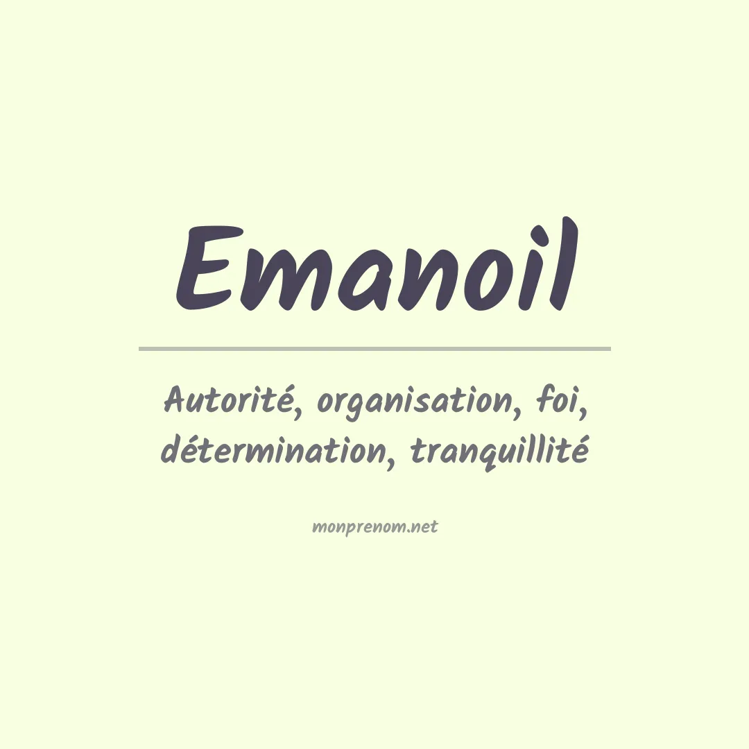 Signification du prénom Emanoil