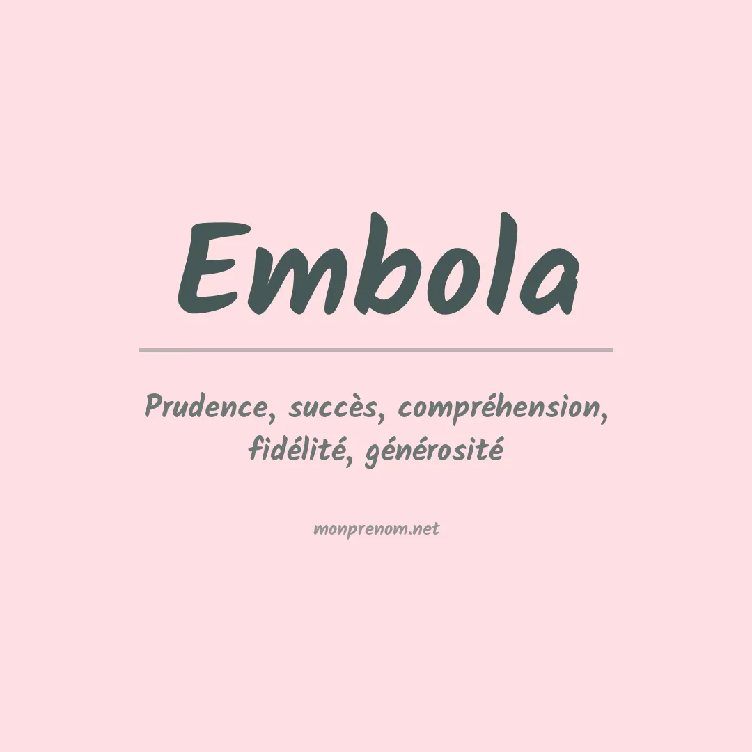 Signification du prénom Embola
