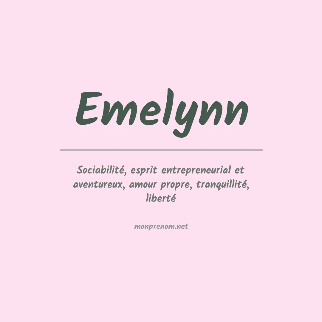Signification du prénom Emelynn