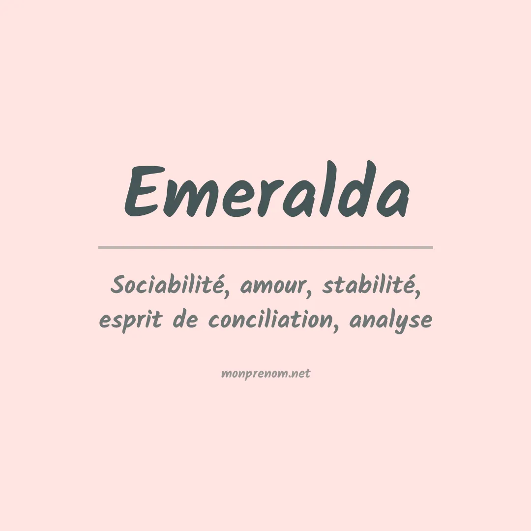 Signification du prénom Emeralda