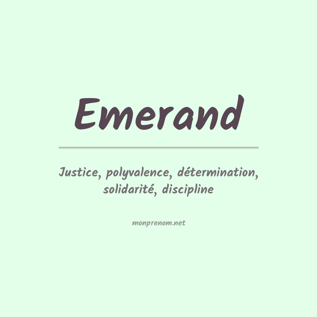 Signification du prénom Emerand
