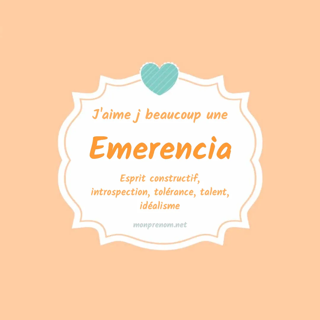 J'aime beaucoup Emerencia