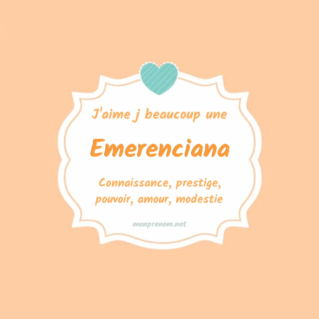 J'aime beaucoup Emerenciana