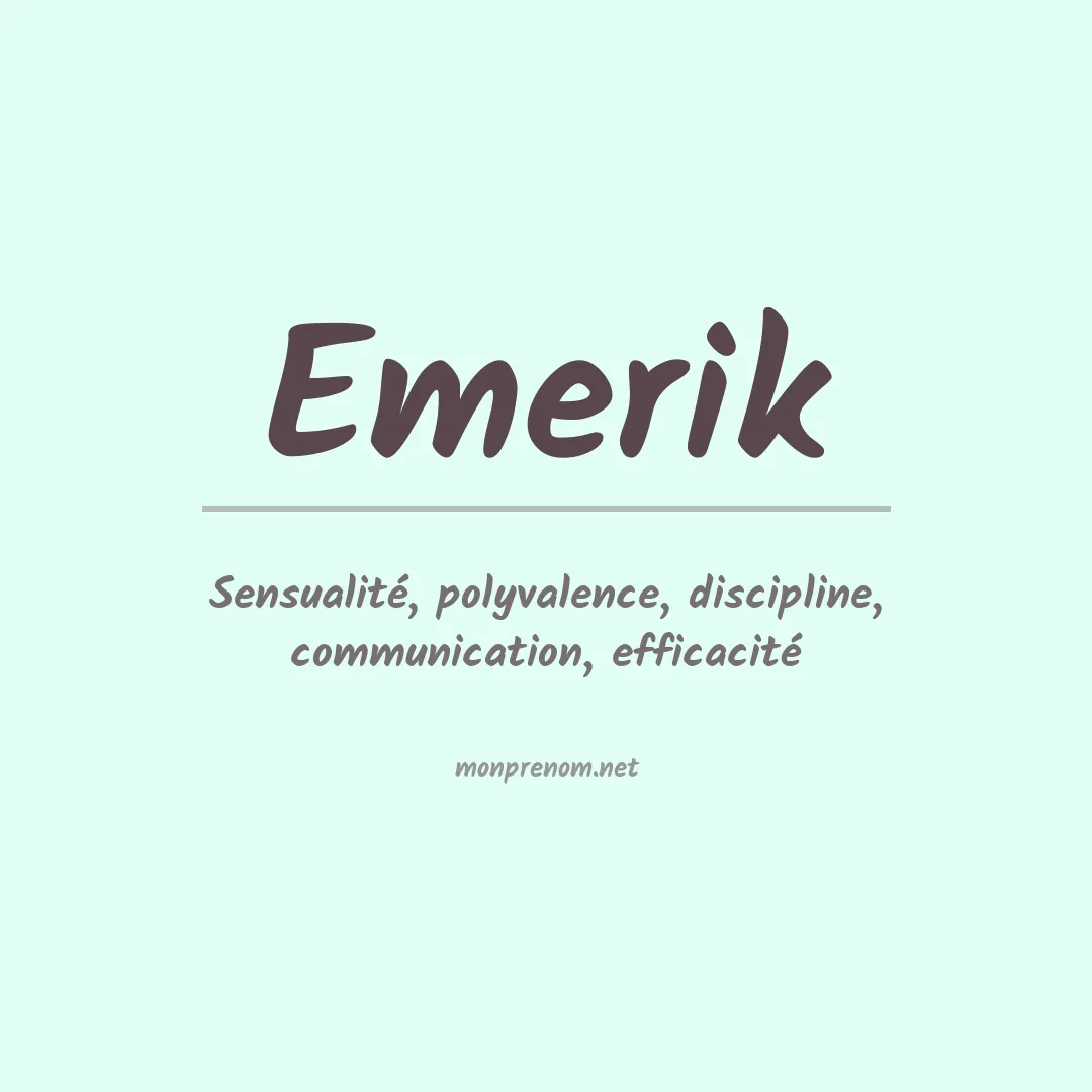 Signification du prénom Emerik
