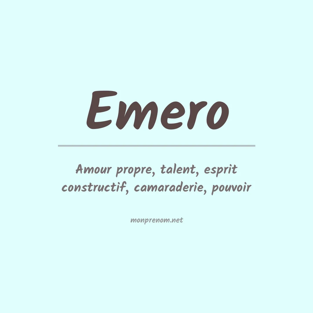 Signification du prénom Emero