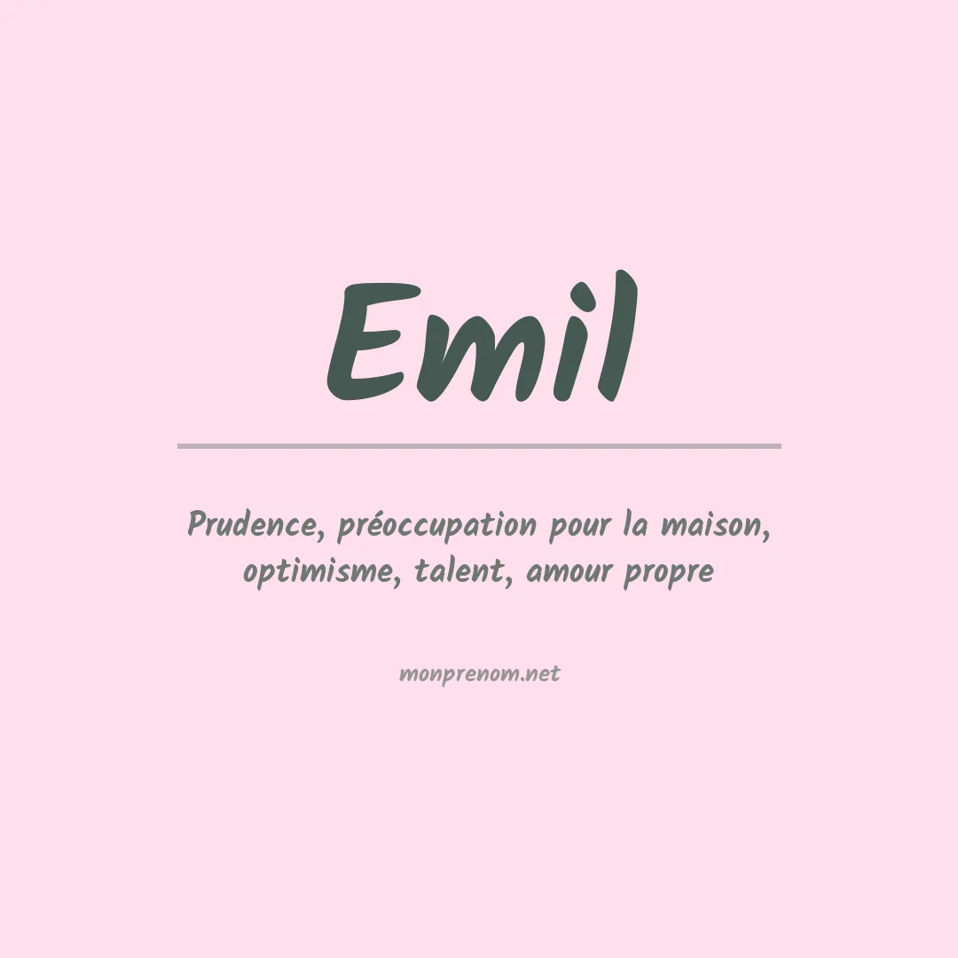 Signification du prénom Emil