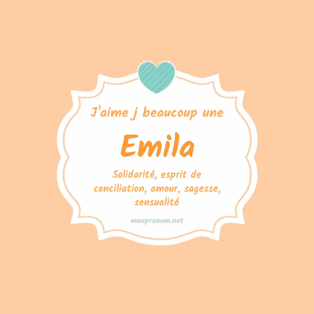 J'aime beaucoup Emila