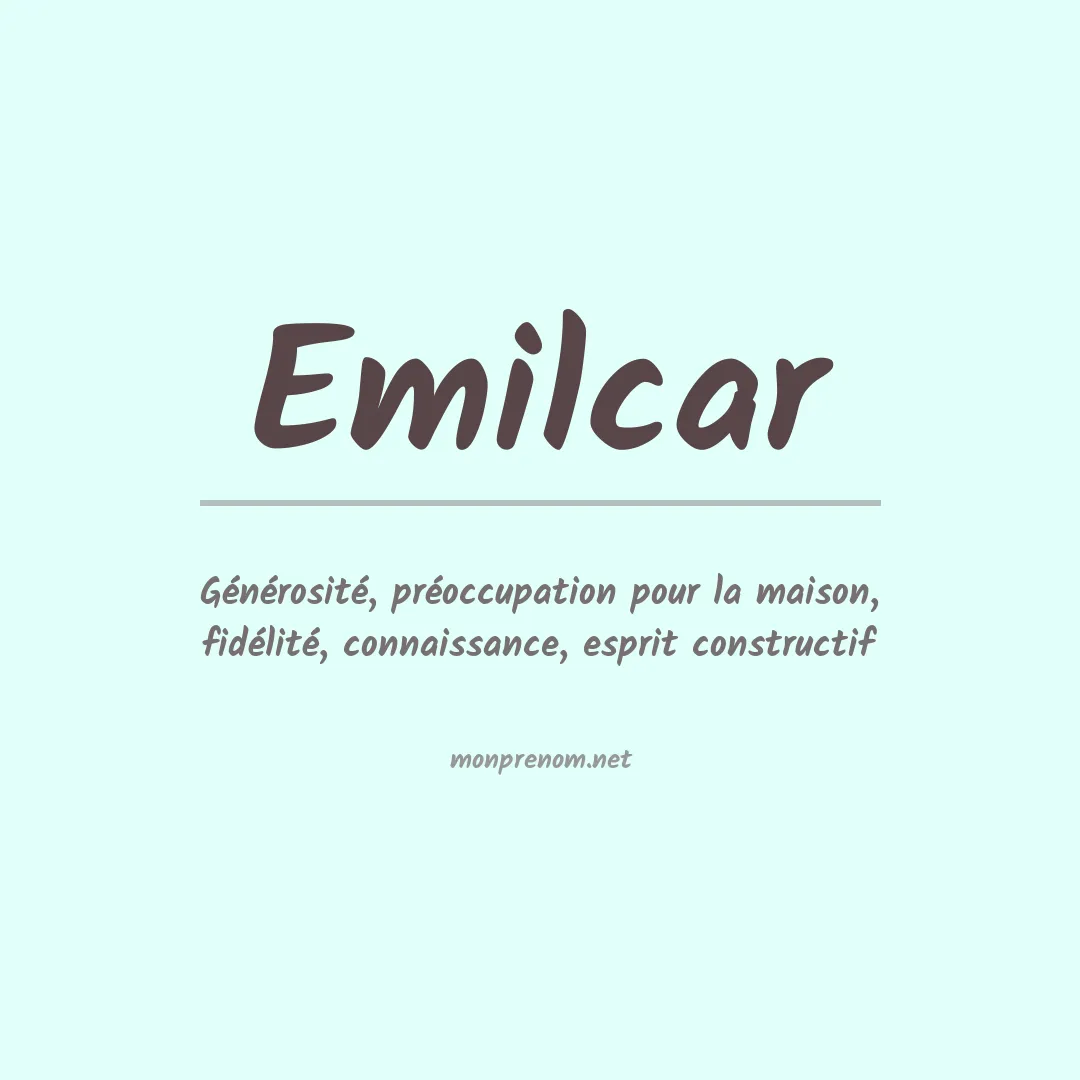 Signification du prénom Emilcar