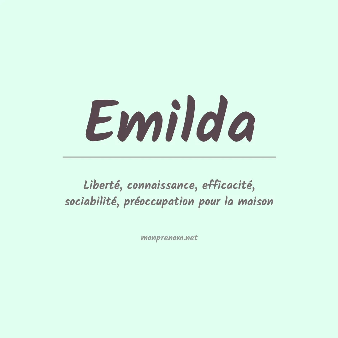 Signification du prénom Emilda