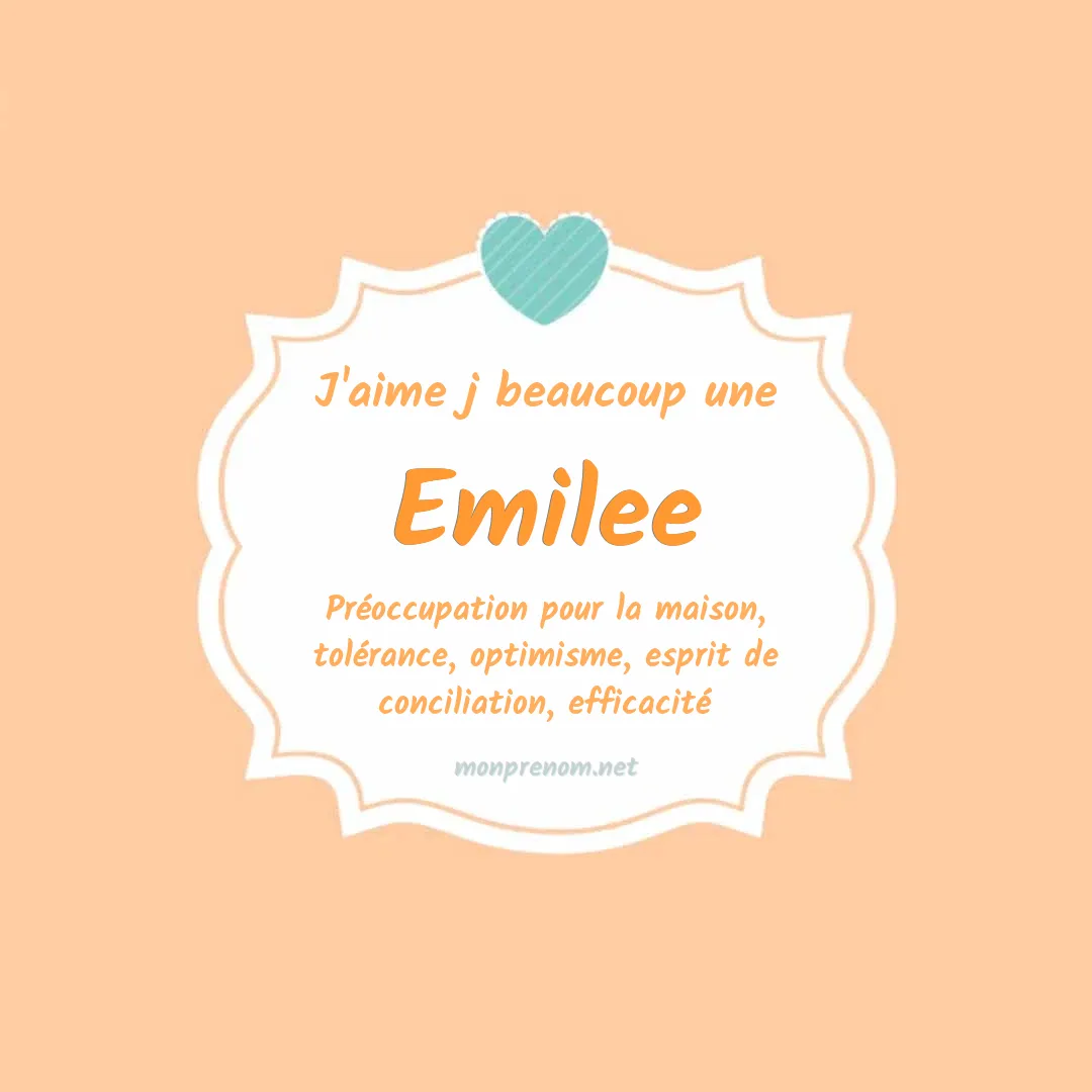 J'aime beaucoup Emilee