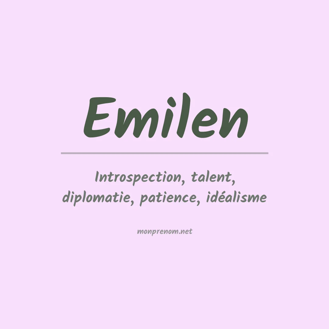 Signification du prénom Emilen