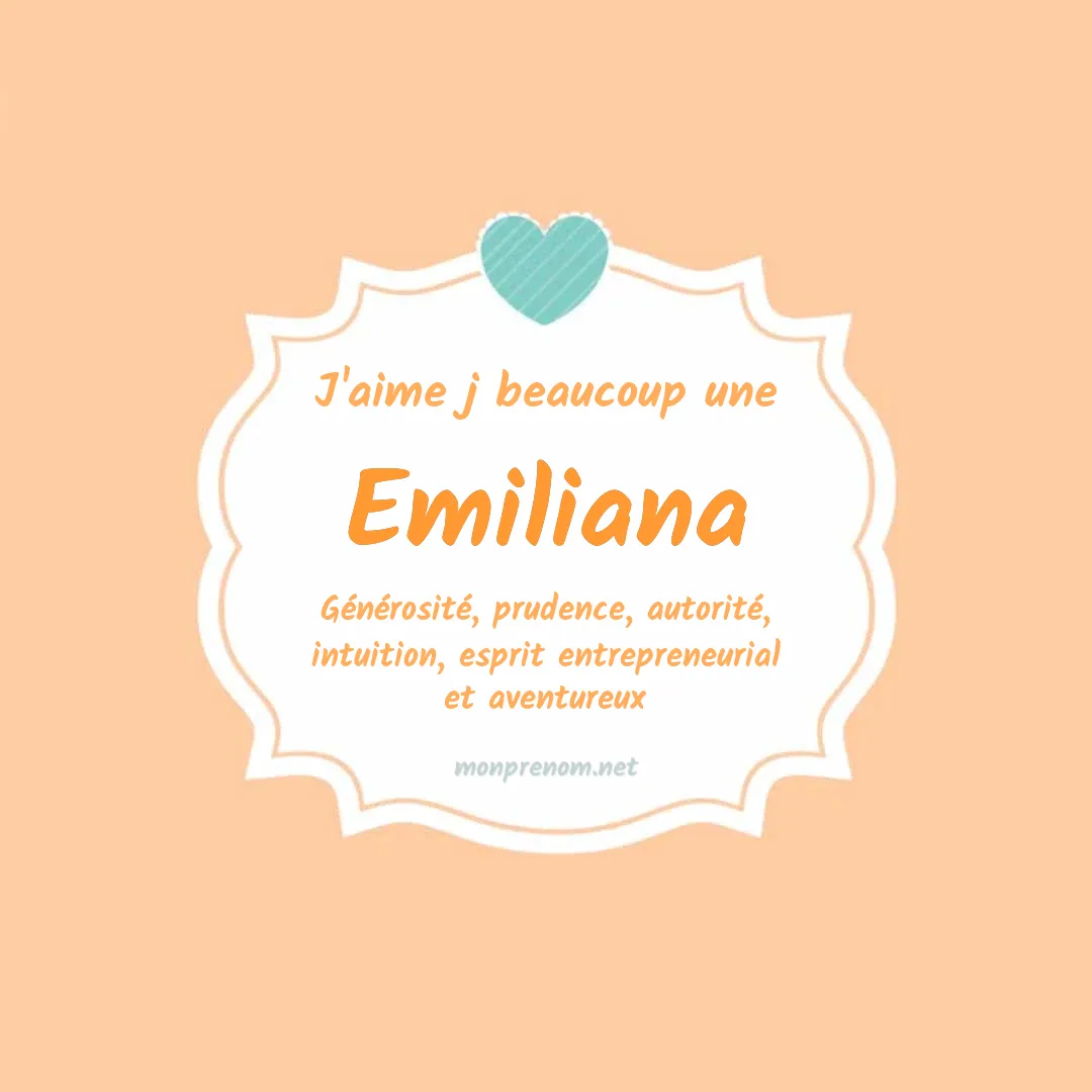 J'aime beaucoup Emiliana