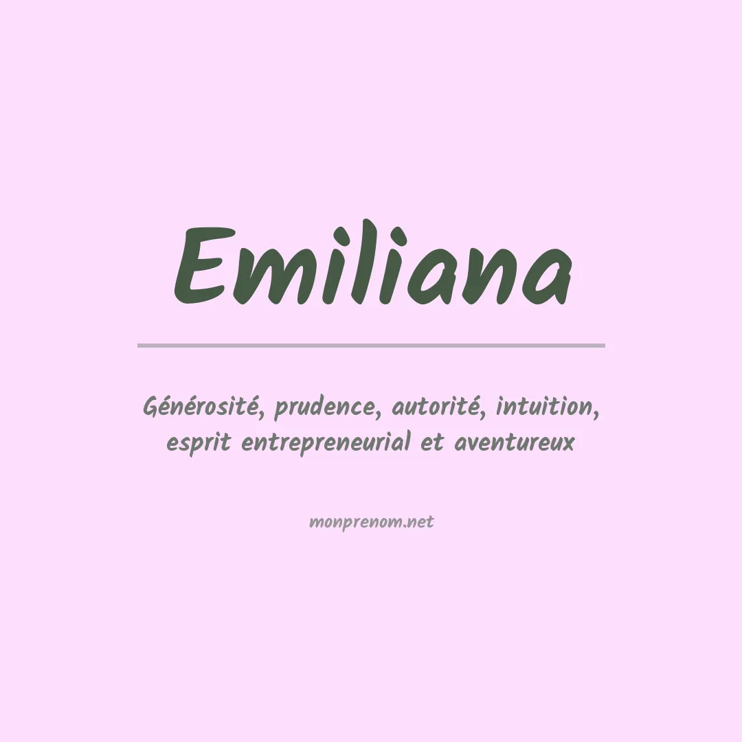 Signification du prénom Emiliana
