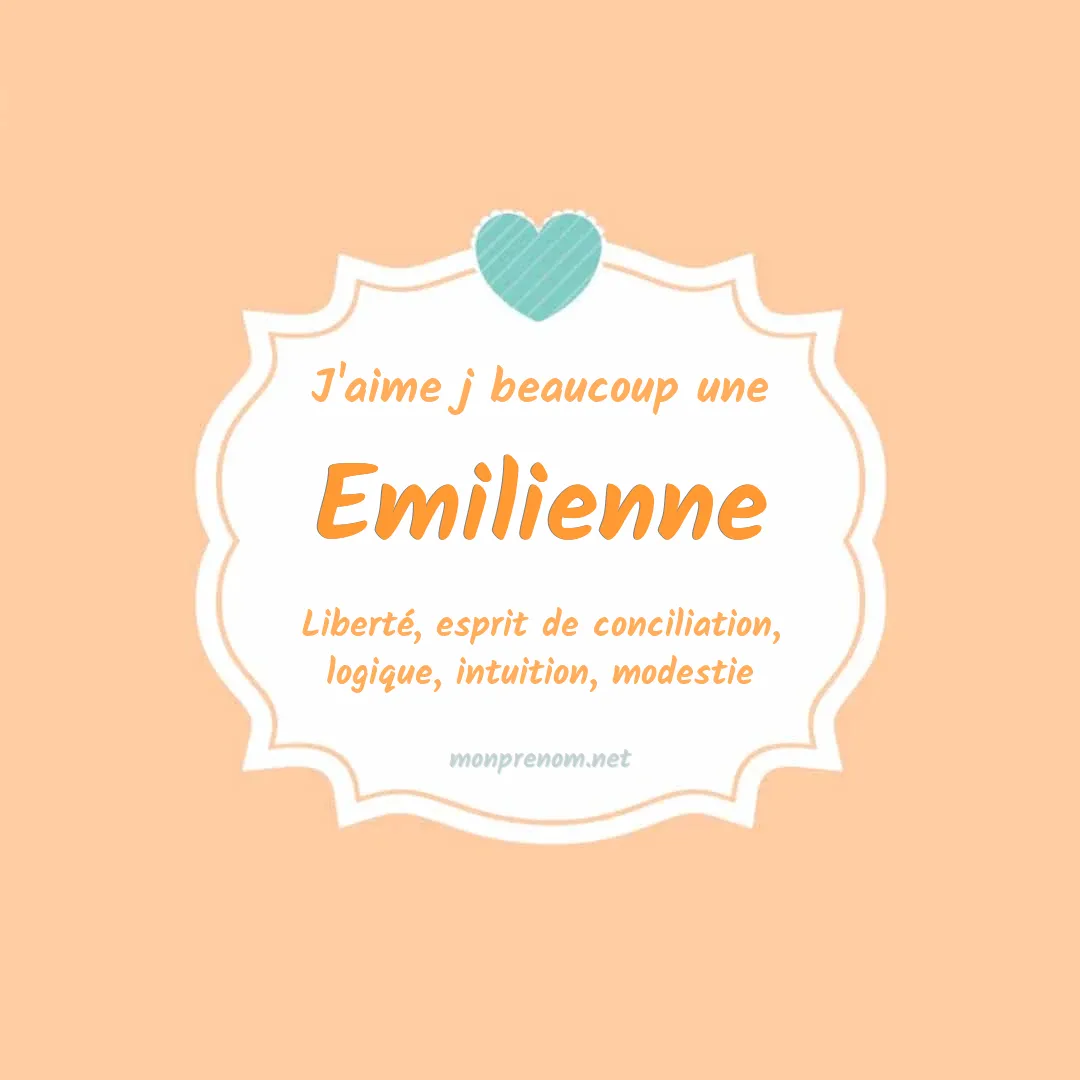 J'aime beaucoup Emilienne