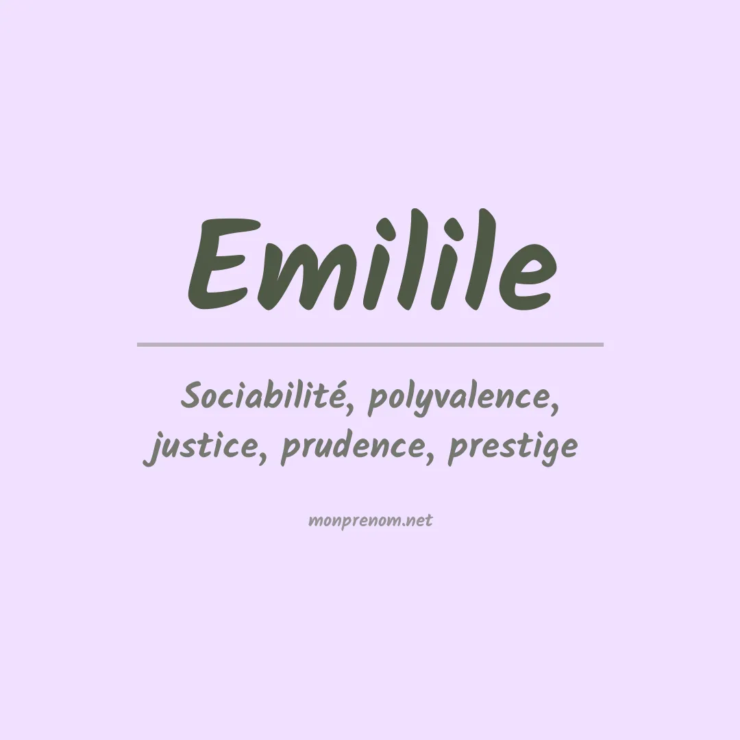 Signification du prénom Emilile
