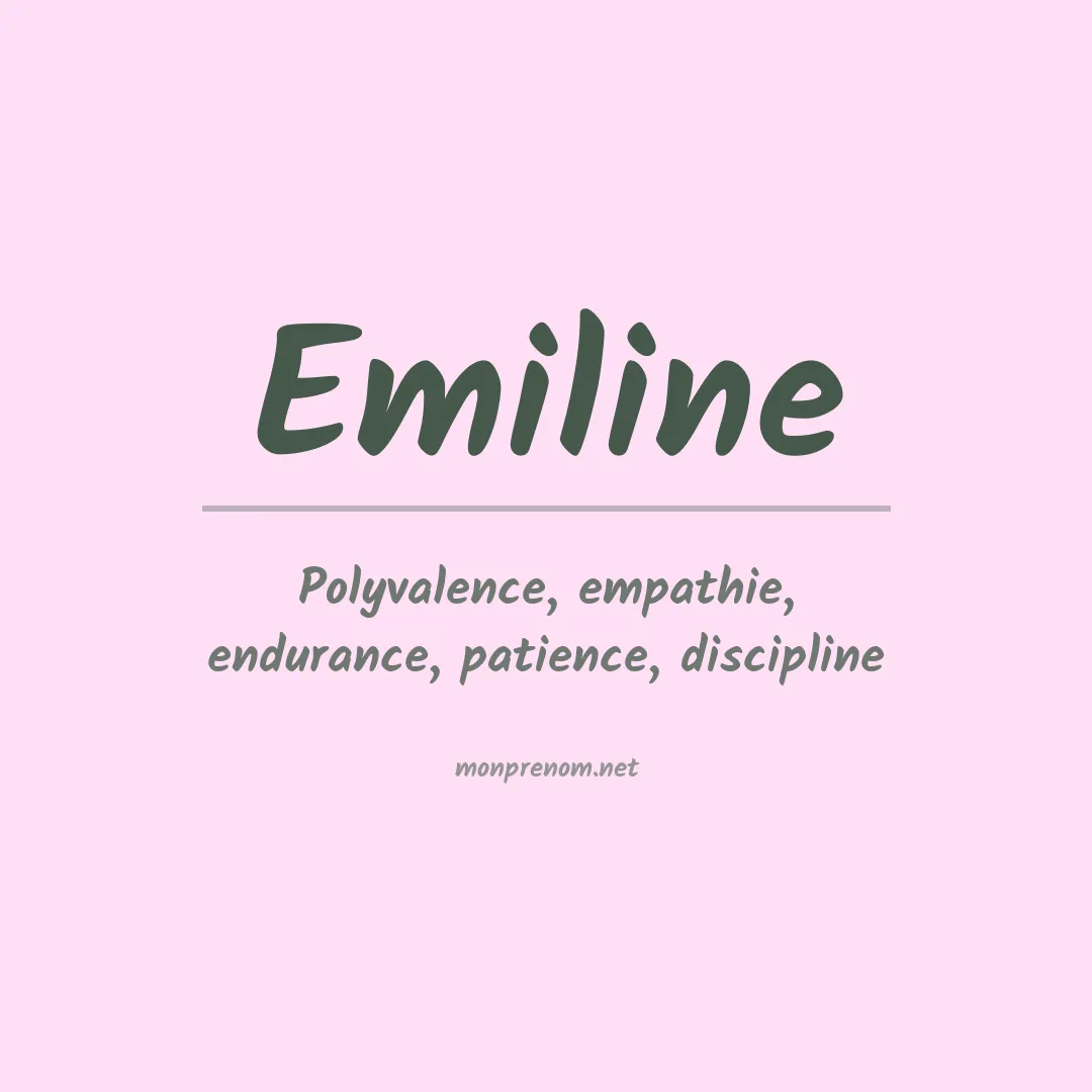 Prénom Emiline