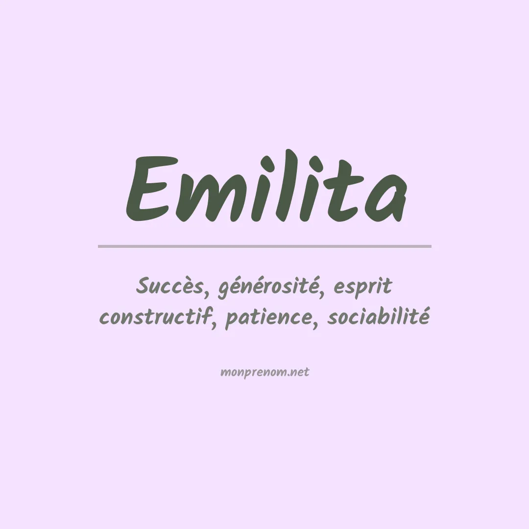 Signification du prénom Emilita