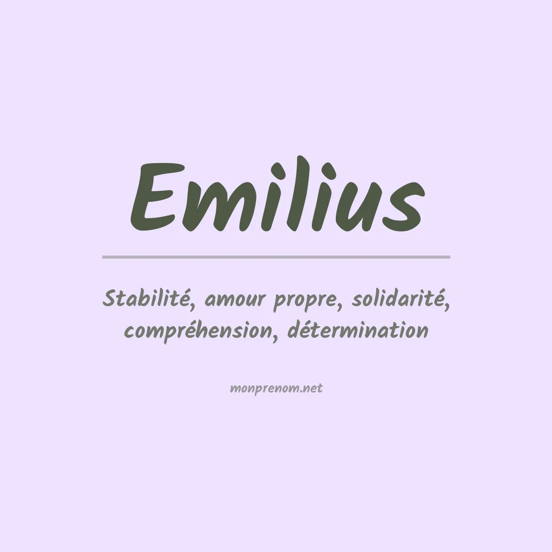 Signification du prénom Emilius