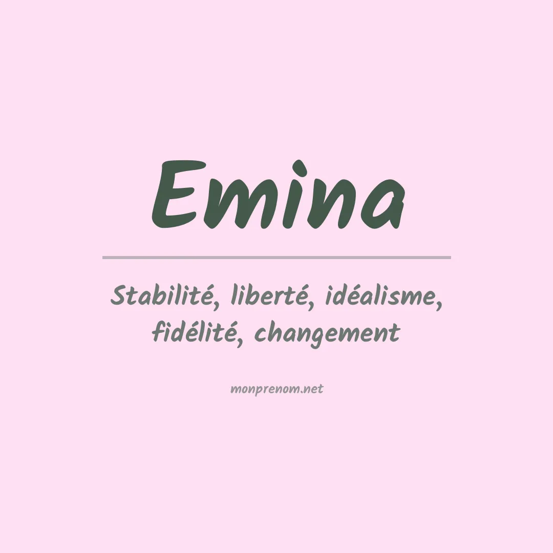 Signification du prénom Emina