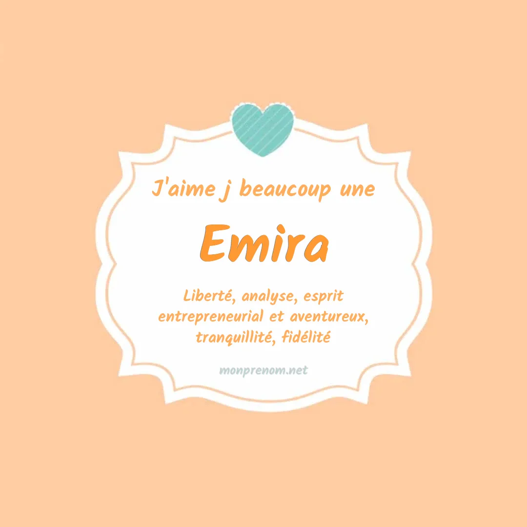 J'aime beaucoup Emira