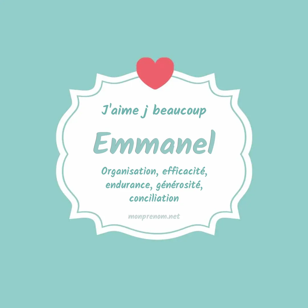J'aime beaucoup Emmanel