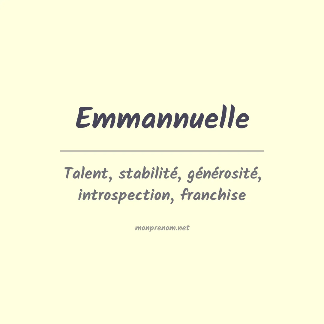 Signification du prénom Emmannuelle