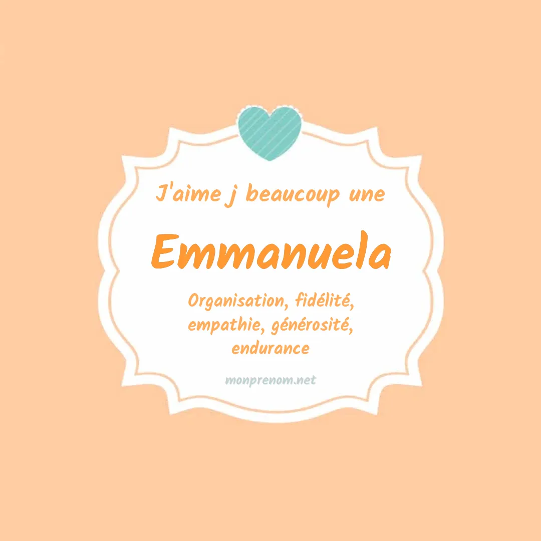 J'aime beaucoup Emmanuela