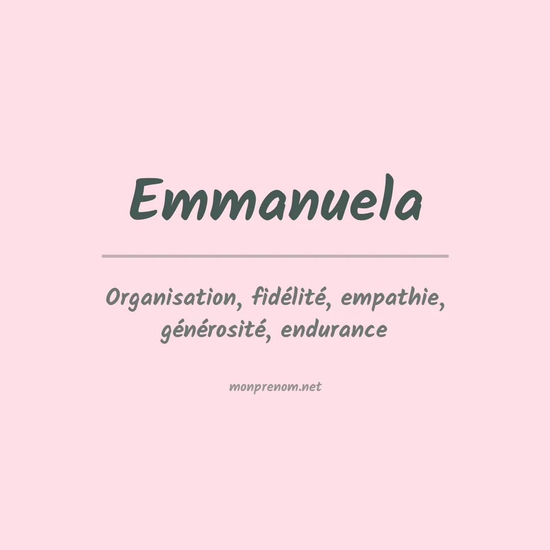 Signification du prénom Emmanuela