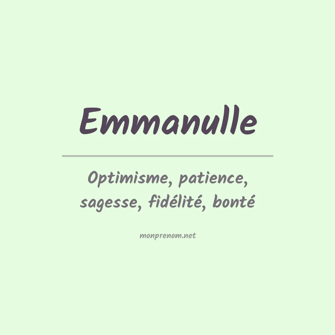 Signification du prénom Emmanulle