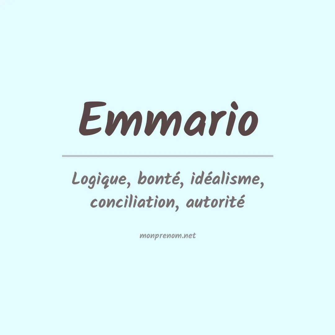 Signification du prénom Emmario