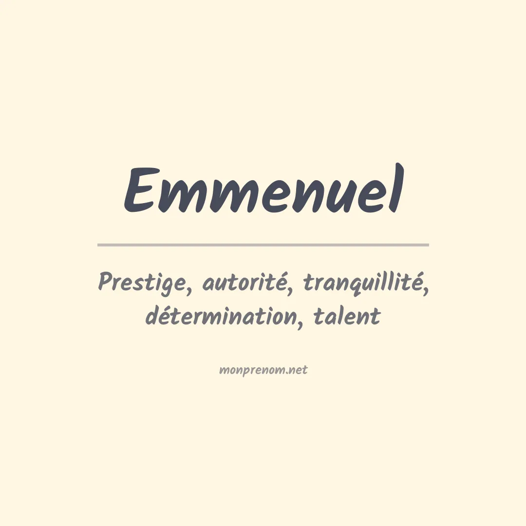 Signification du prénom Emmenuel