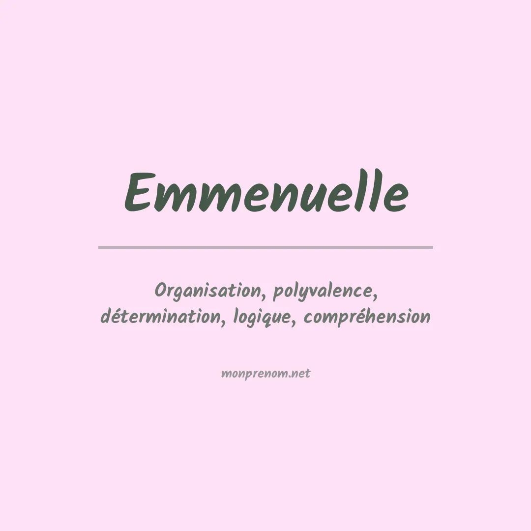 Signification du prénom Emmenuelle