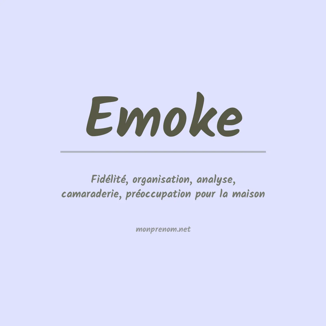 Signification du prénom Emoke