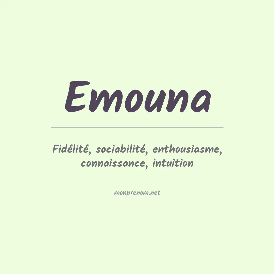 Signification du prénom Emouna