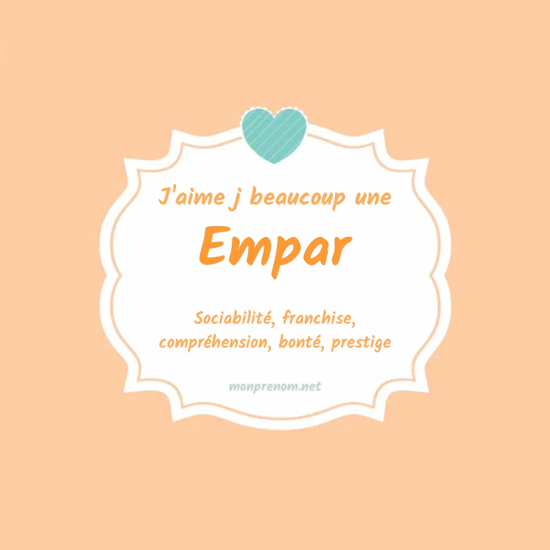 J'aime beaucoup Empar