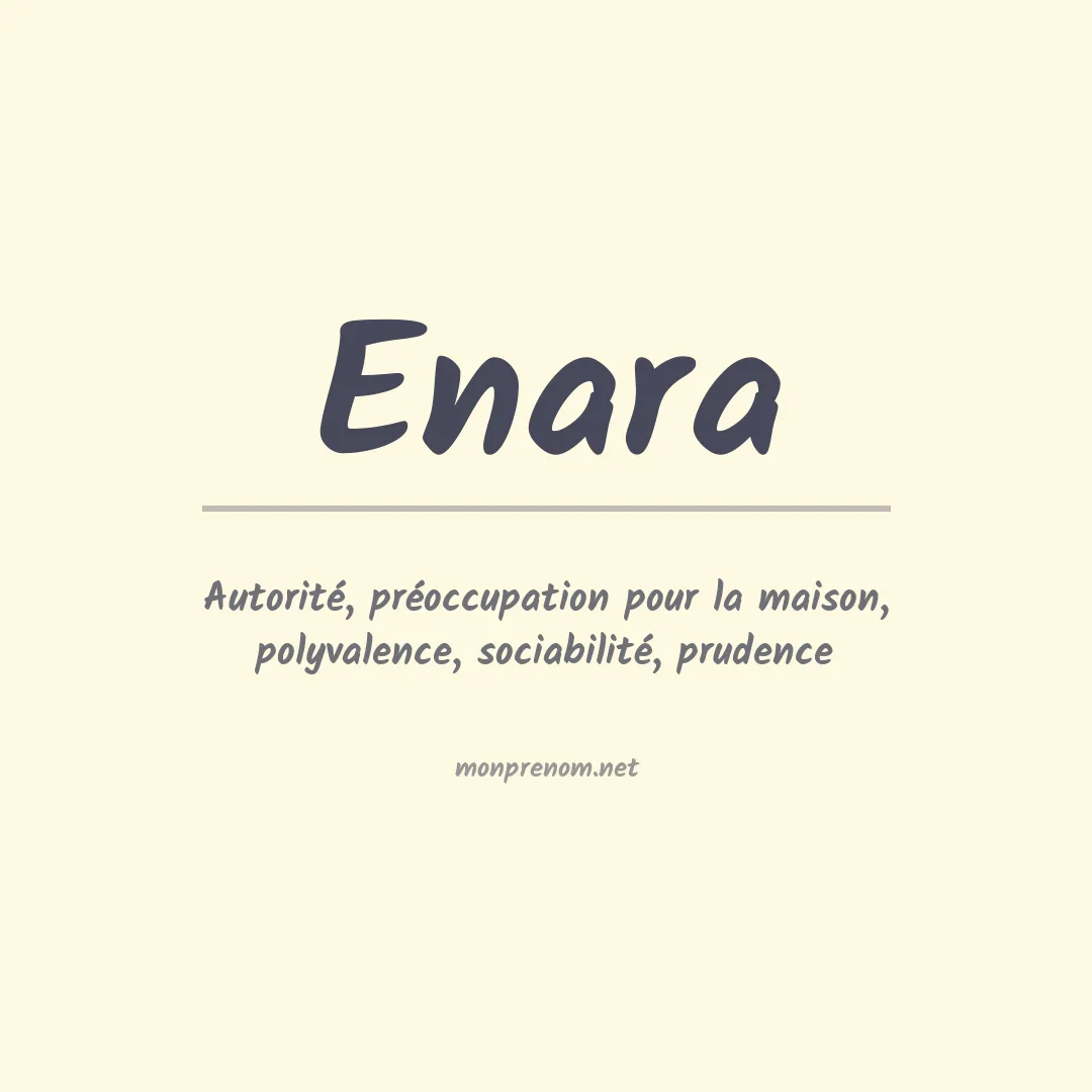 Signification du prénom Enara